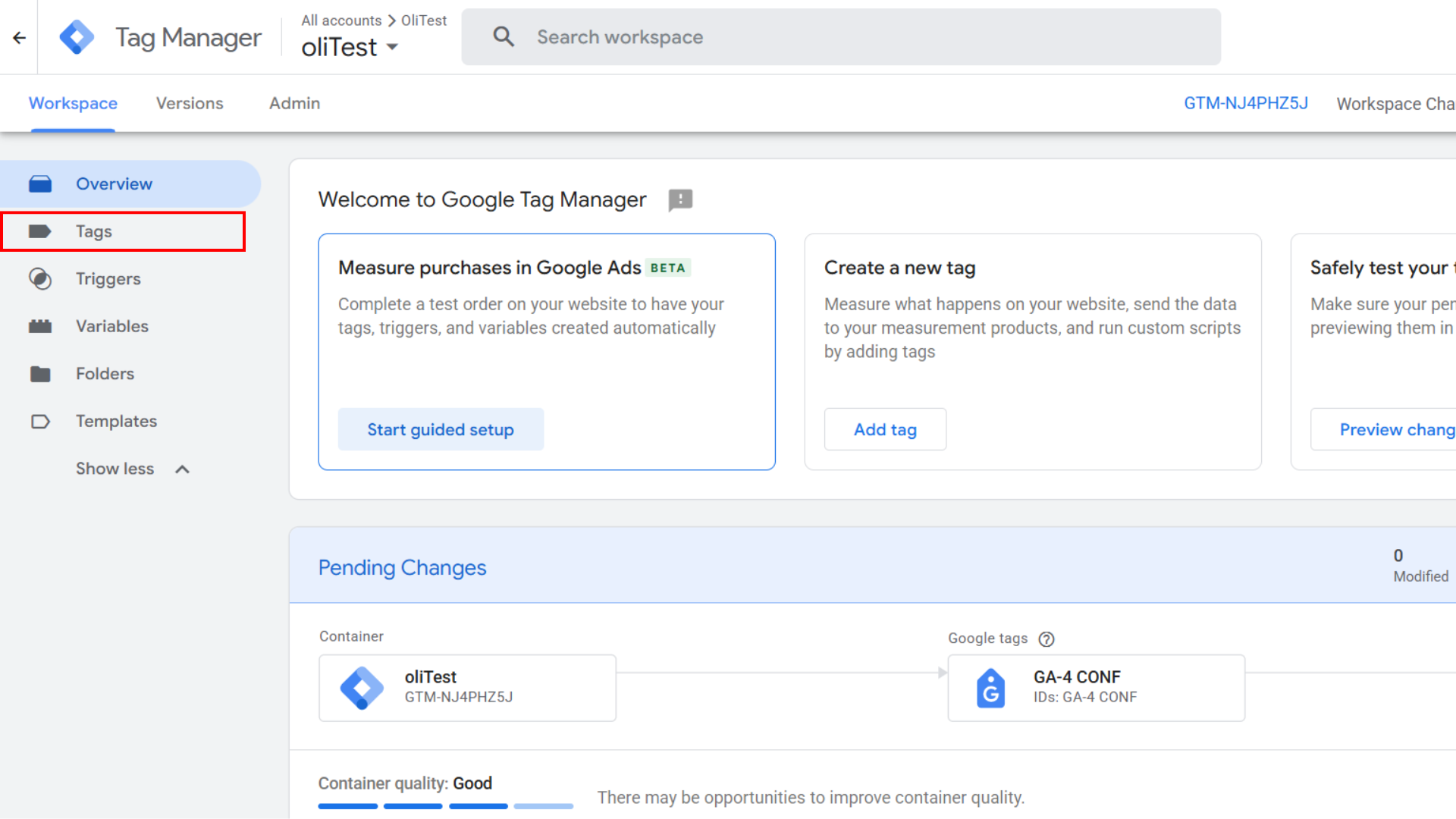 1. In Google Tag Manager, open [Workspace:bold] > [Tags:bold].